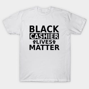 Black Cashier Lives Matter, Black History Month Cashiers , BLM Anti Racism T-Shirt